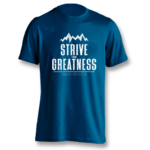 Strive for Greatness FRONT